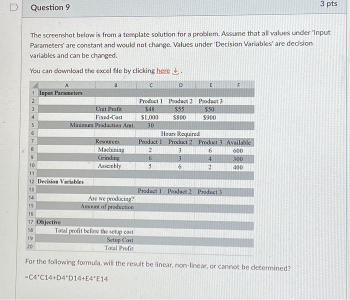 change. Values under 'Decision Variables' are decision variables and can be changed.