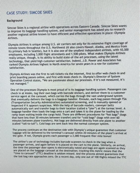  CASE STUDY: SIMCOE SKIES Background Simcoe Skies is a regional airline