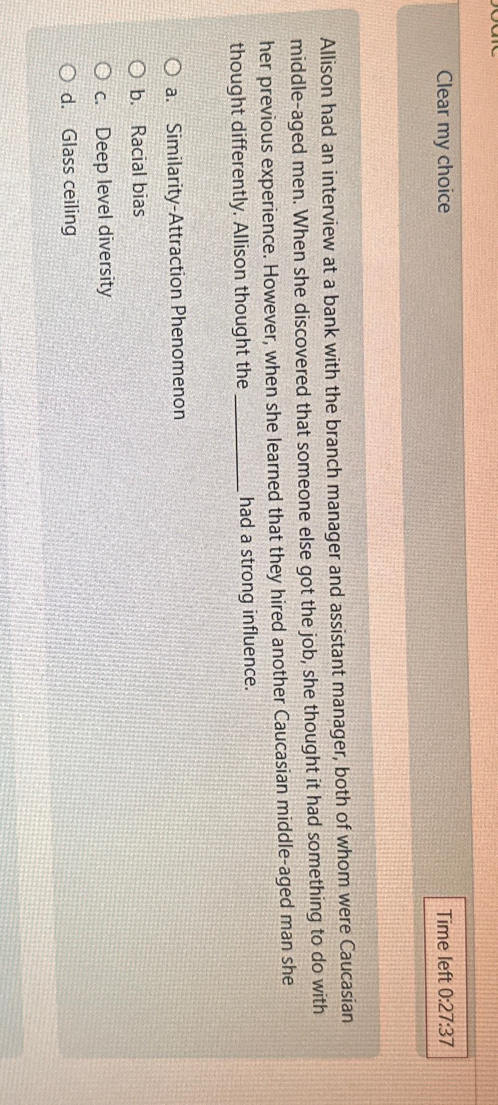  Clear my choice Time left 0:27:37 Allison had an interview at