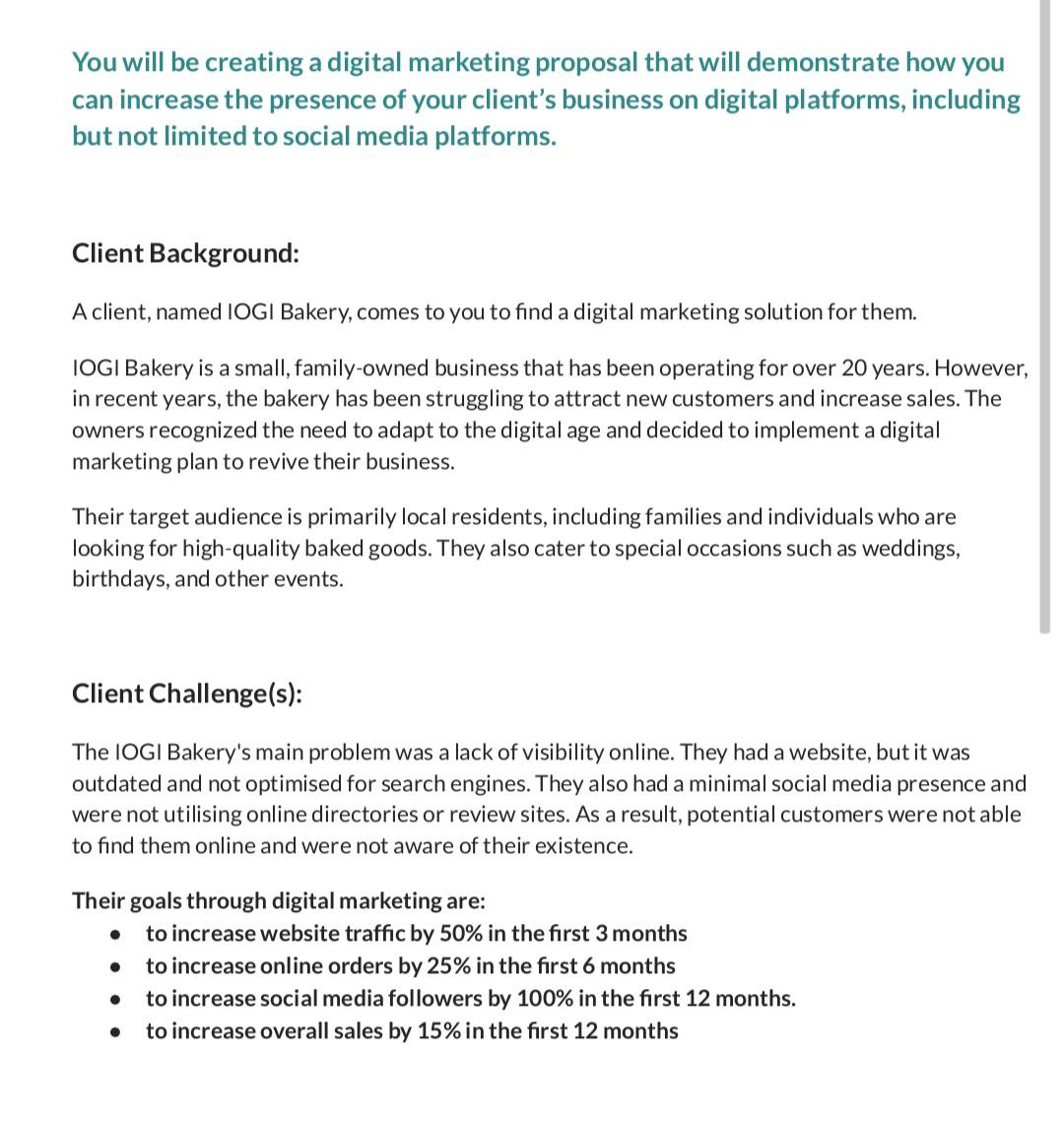  You will be creating a digital marketing proposal that will demonstrate