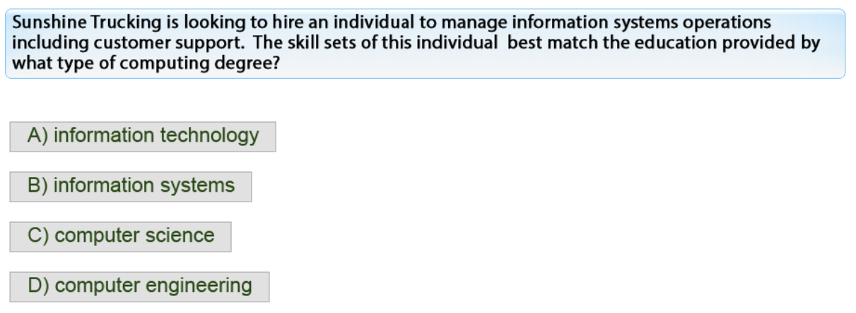 what approach should they consider? C) packaged software with additional customizing As