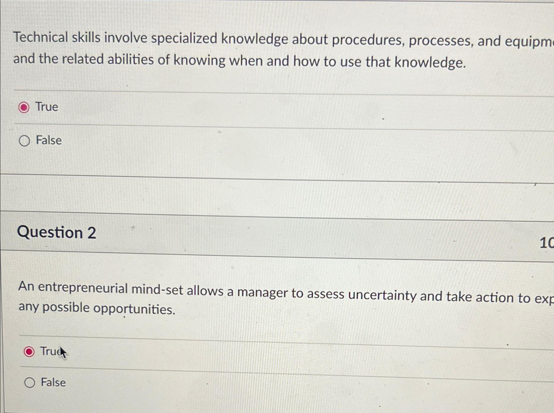  Technical skills involve specialized knowledge about procedures, processes, and equipm and