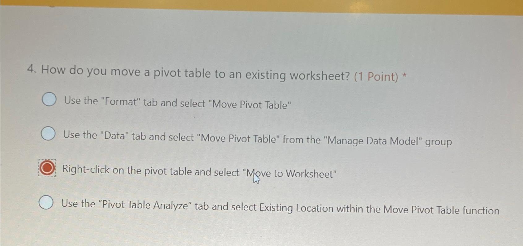  How do you move a pivot table to an existing worksheet?