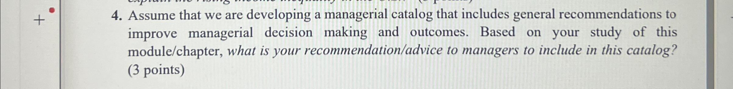  Assume that we are developing a managerial catalog that includes general