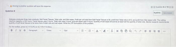  L A Moving to another question will save this response. Question