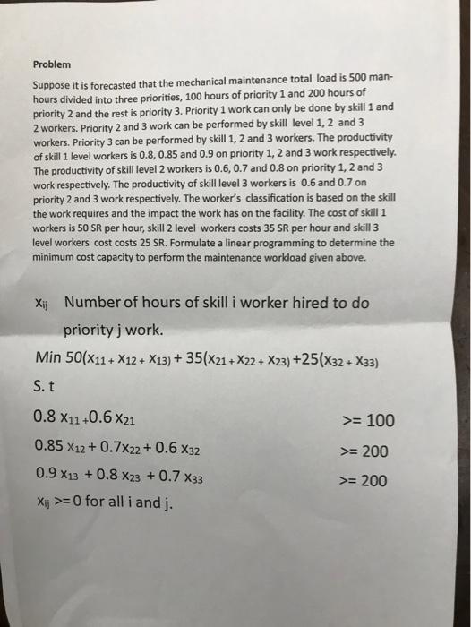 Problem Suppose it is forecasted that the mechanical maintenance total load