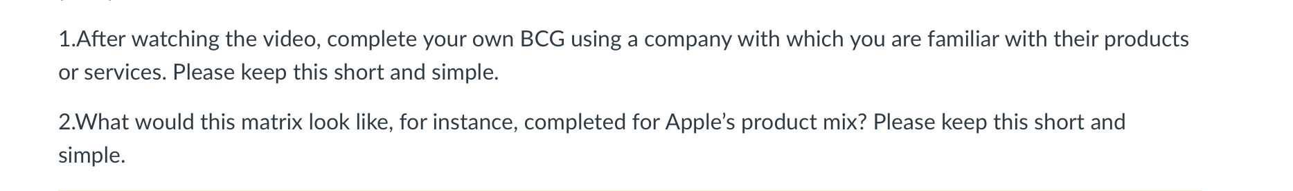  1.After watching the video, complete your own BCG using a company