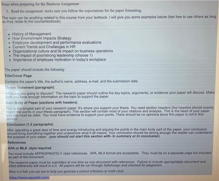  Steps when preparing for the Business Assignment 1. Read the assignment-