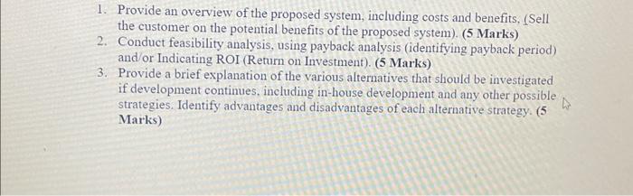 the East Coast. You are the systems analyst assigned from the college