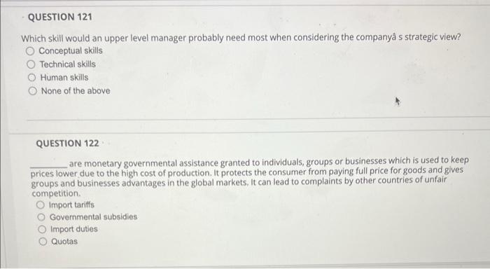  Which skill would an upper level manager probably need most when