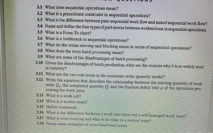  3.1 What does sequential operations mean? 3.2 What is a precedence