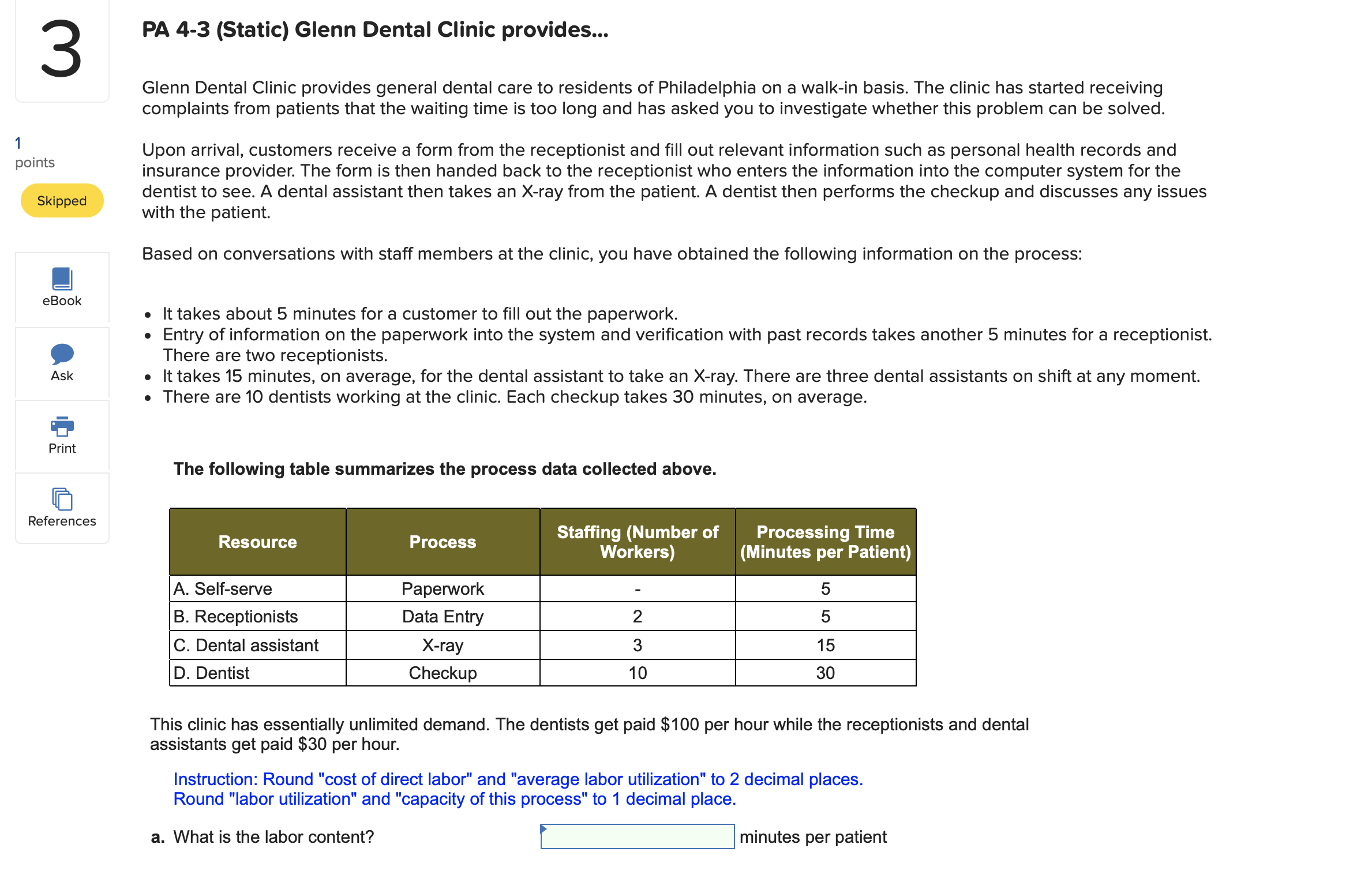 per hour a. What is the cost of direct labor for the