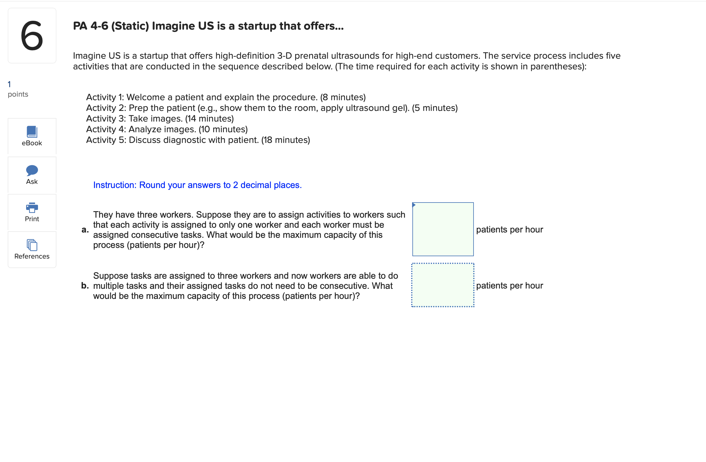 shirt and xed costs are $300 per hour. C&A currently employs two