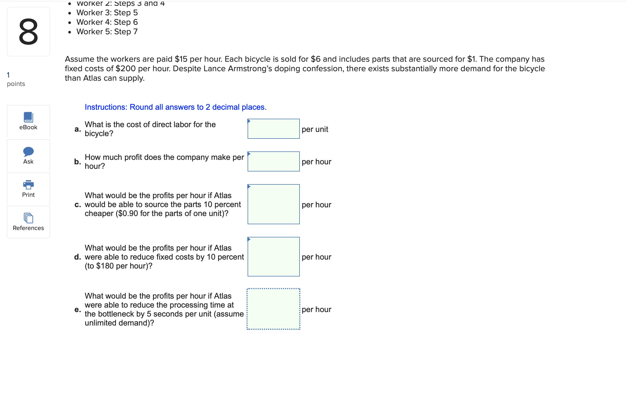 1 from elsewhere in the company to make shirts. This worker's wage