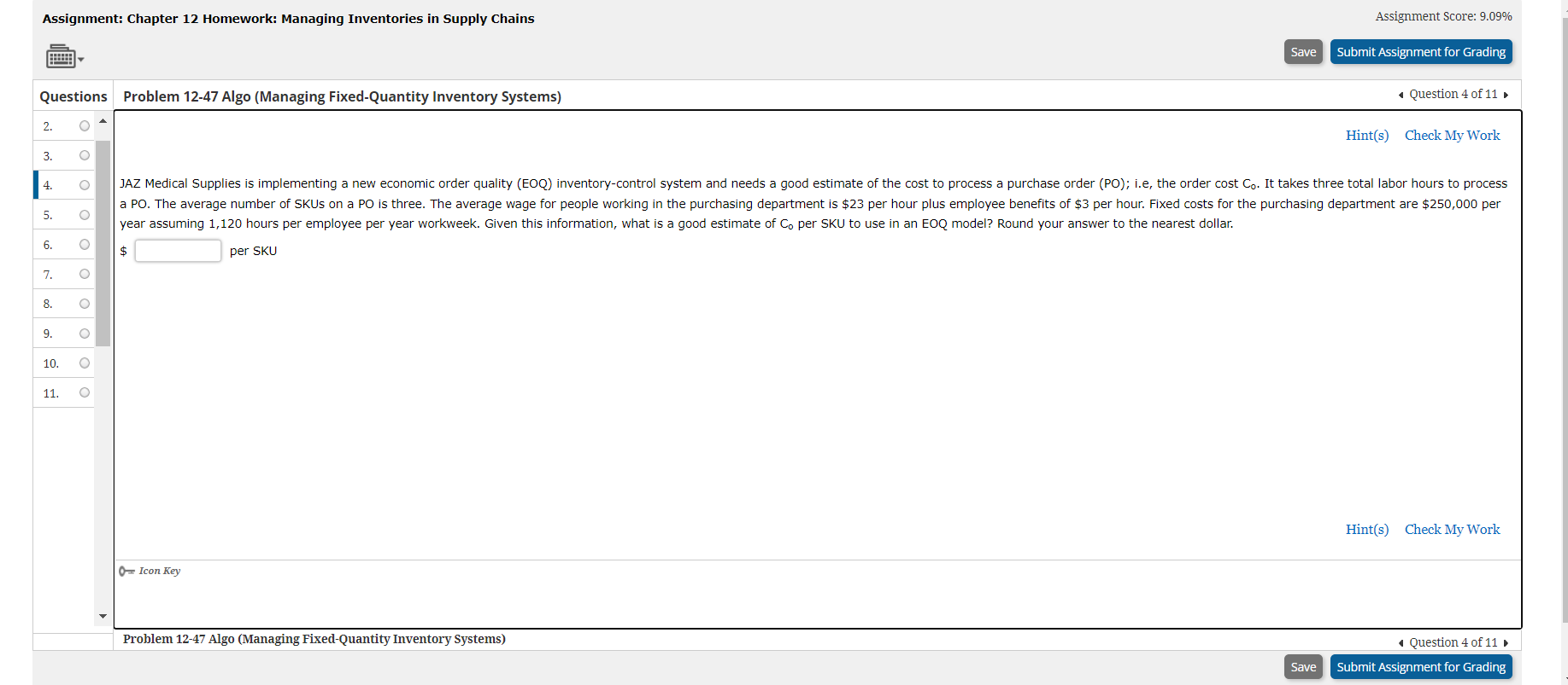 Assignment: Chapter 12 Homework: Managing Inventories in Supply Chains Assignment Score: