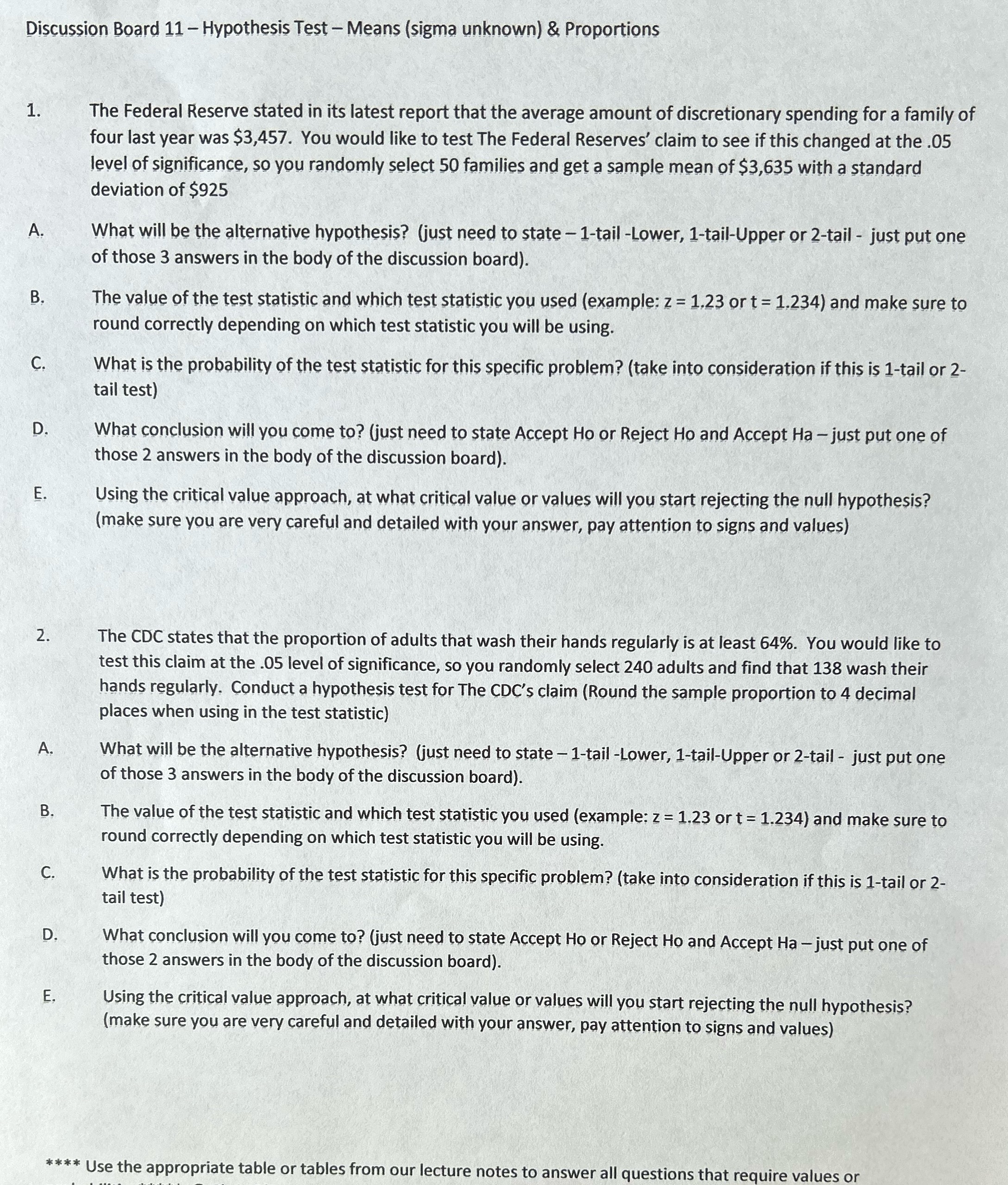 Please show as much work as possible . Also please explain any