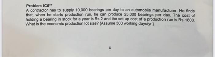 Need well defined and detailed answer with all steps Problem IC5 A