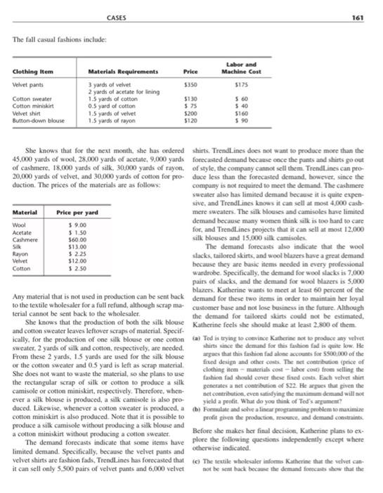 your answers with necessary mathematical operations CASE 4.1 Fabrics and Fall Fashions