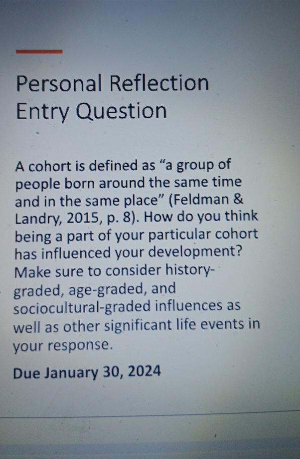  Personal Reflection Entry Question A cohort is defined as "a group
