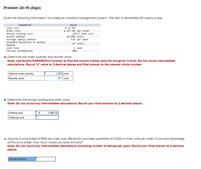 Given the following information, formulate an inventory management system. The item