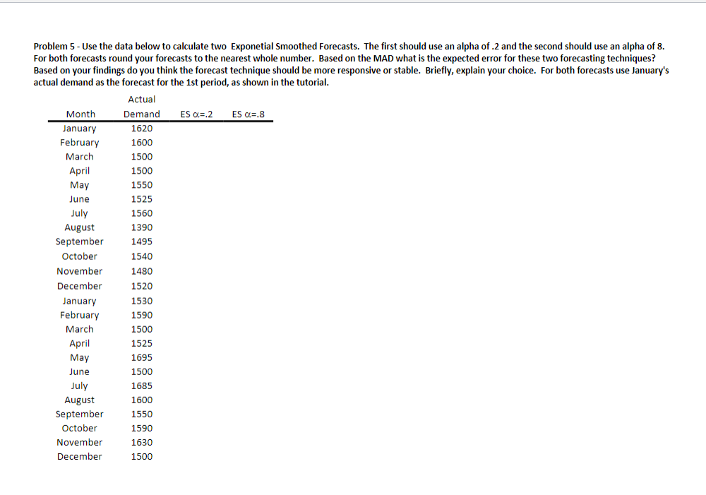  Problem 5 - Use the data below to calculate two Exponetial