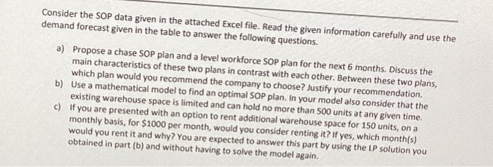  Consider the SOP data given in the attached Excel file. Read