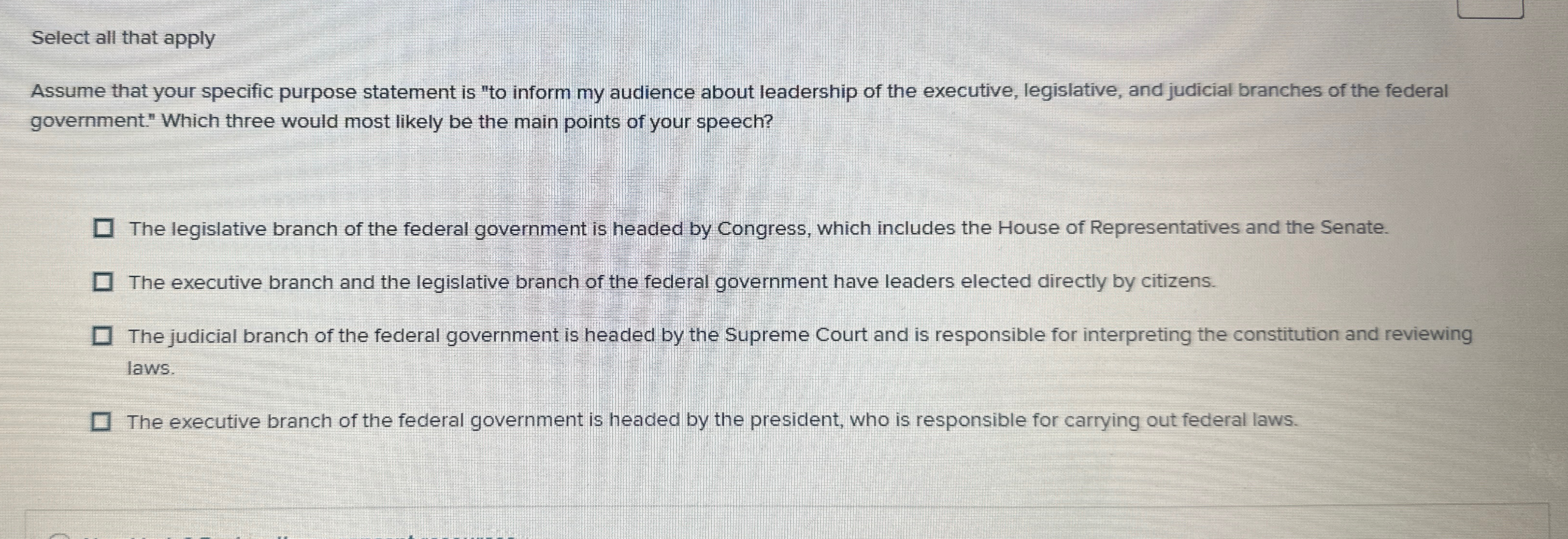  Select all that apply Assume that your specific purpose statement is