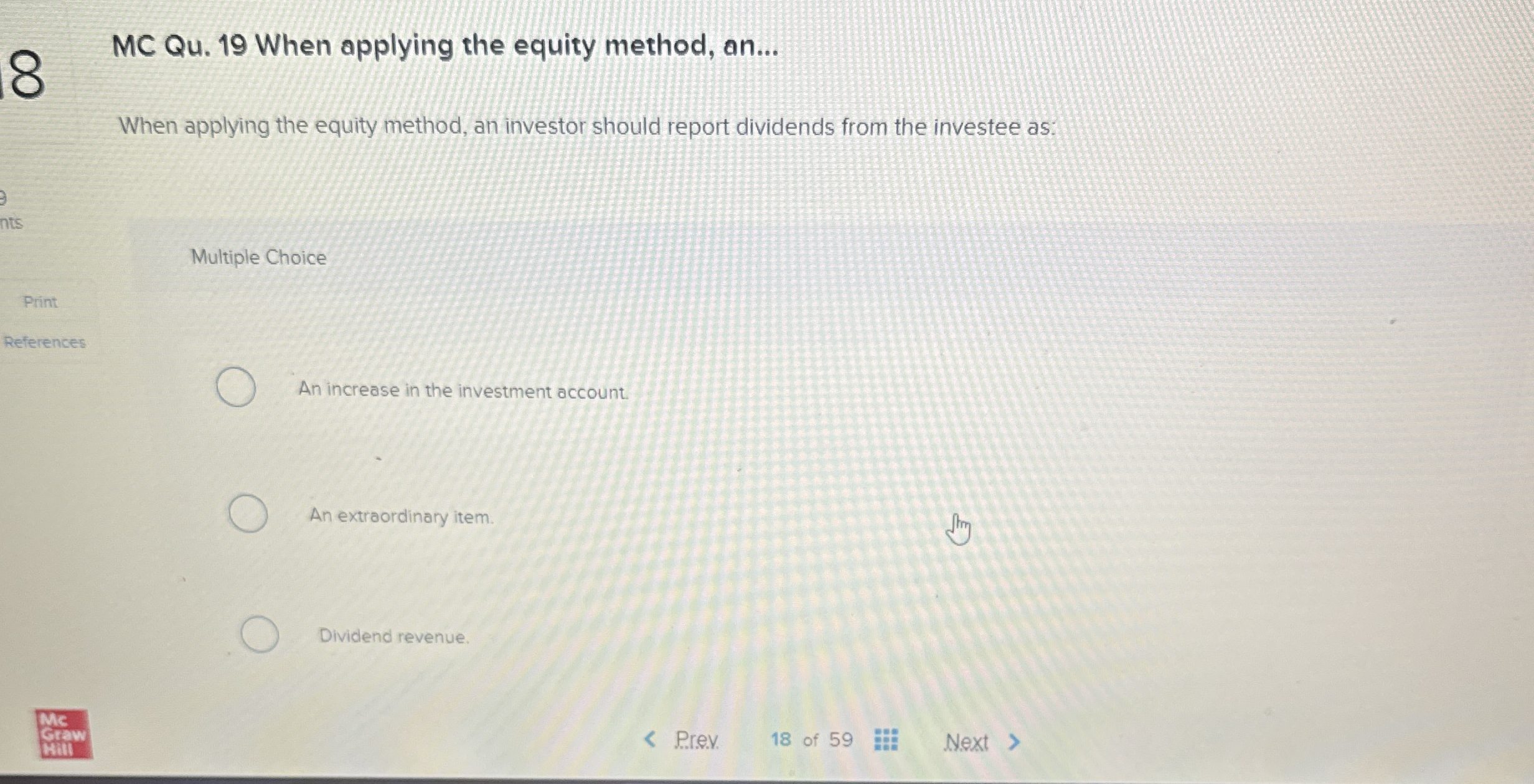  MC Qu.19 When applying the equity method, an... When applying the