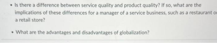  - Is there a difference between service quality and product quality?