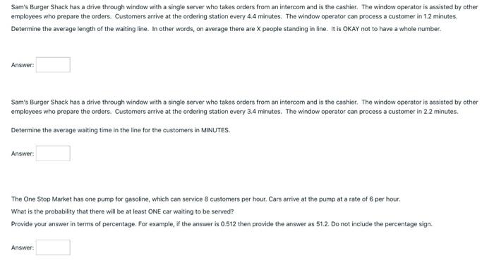  Sam's Burger Shack has a drive through window with a single