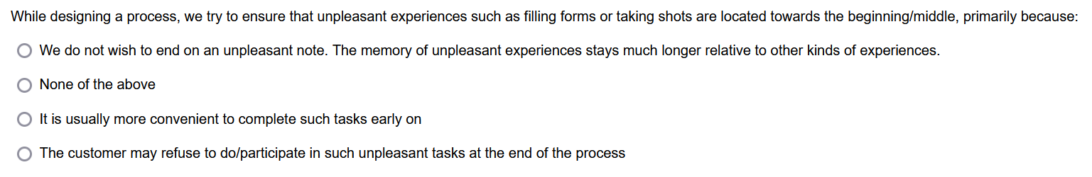  While designing a process, we try to ensure that unpleasant experiences