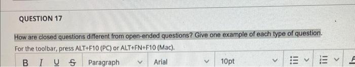 please help for business communication class QUESTION 17 How are closed questions
