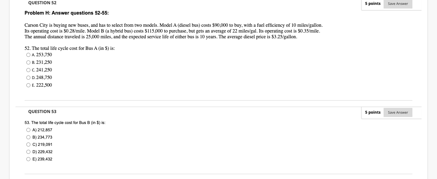  Problem H: Answer questions 52-55: Carson City is buying new buses,