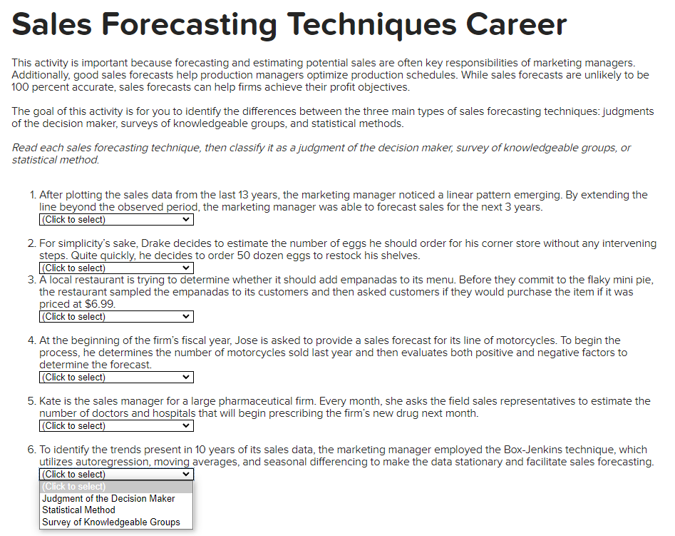 his activity is important because forecasting and estimating potential sales are