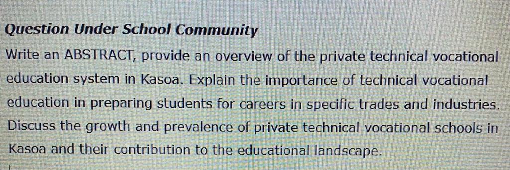 Question Under School Community Write an ABSTRACT, provide an overview of