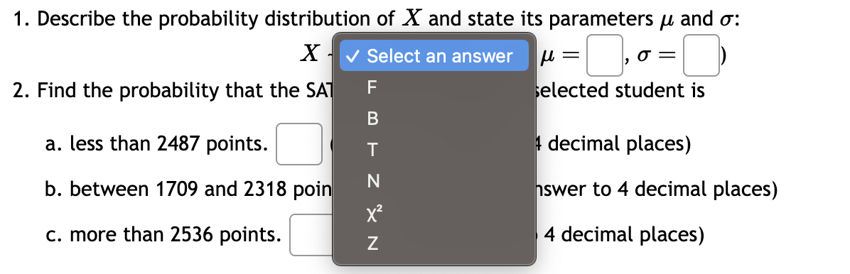 over the interval fromatob For the standard normal variable Z , find