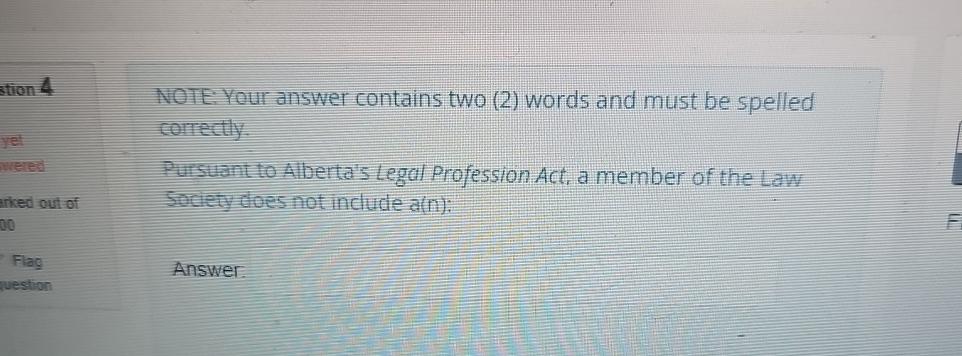  NOTE Your answer contains two (2) words and must be spelled