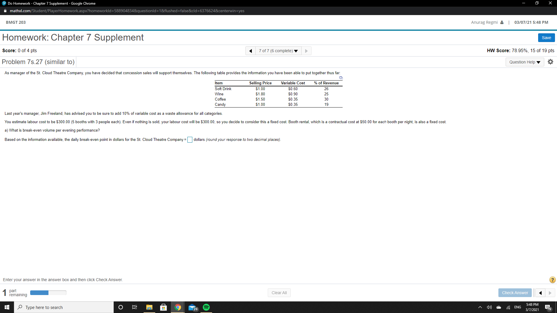 Do Homework - Chapter 7 Supplement - Google Chrome mathxl.com/Student/PlayerHomework.aspx?homeworkld=5889048348questionld =1&flushed=false&cld=63766248centerwin=yes