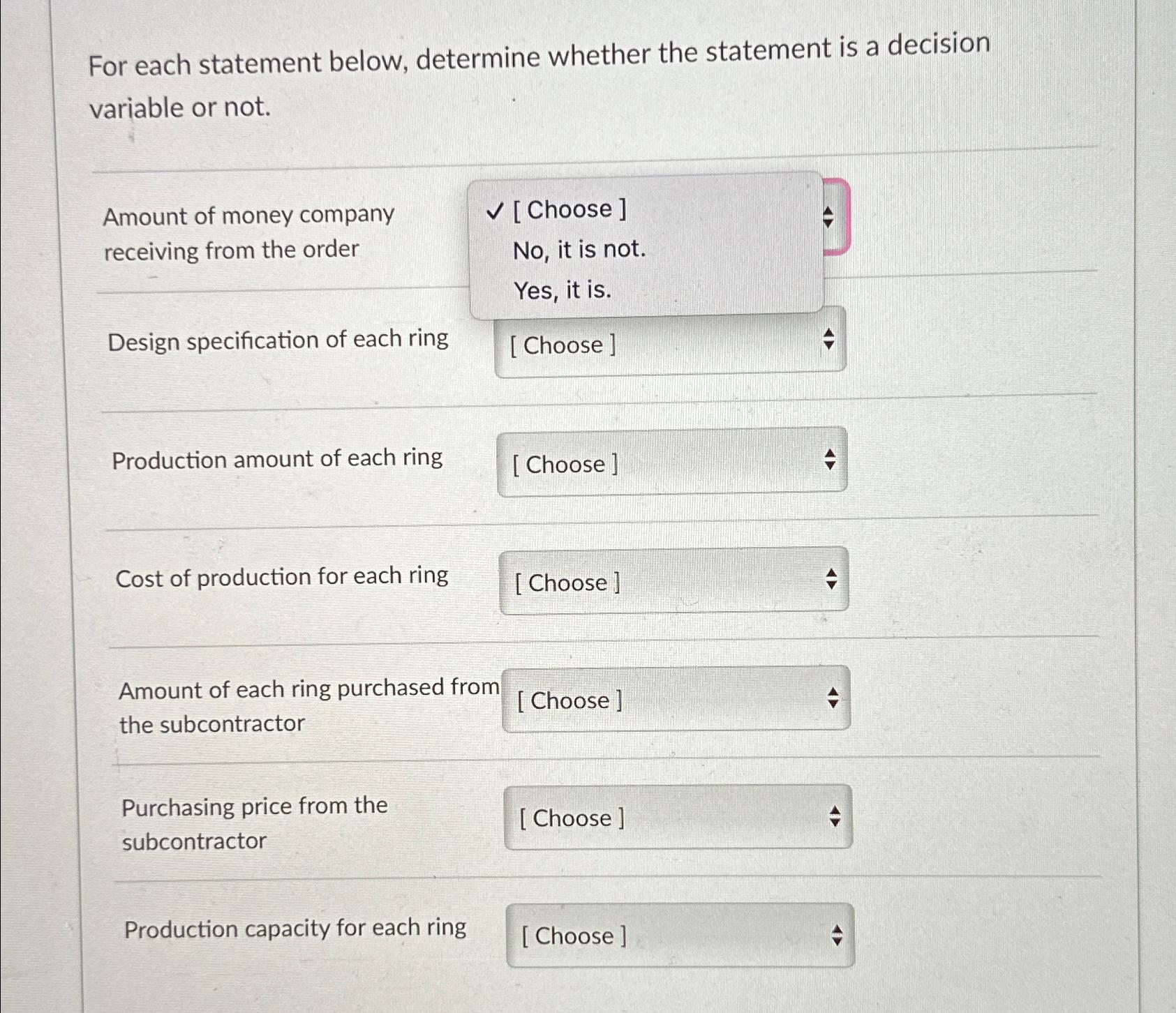  For each statement below, determine whether the statement is a decision