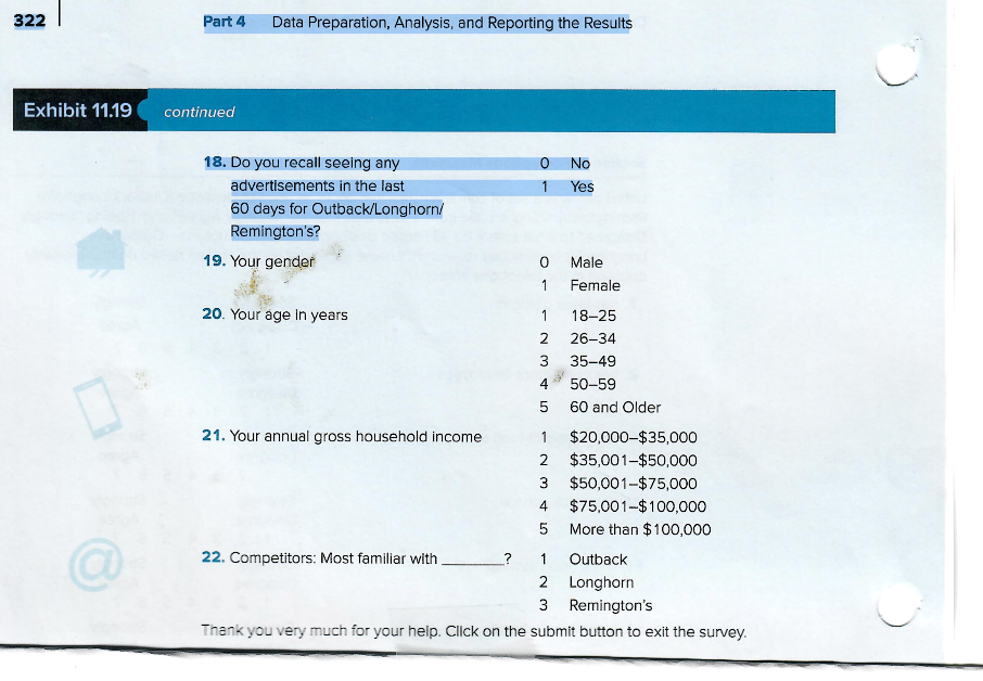 Project Overview You will utilize the data from the Remingtons Steakhouse survey