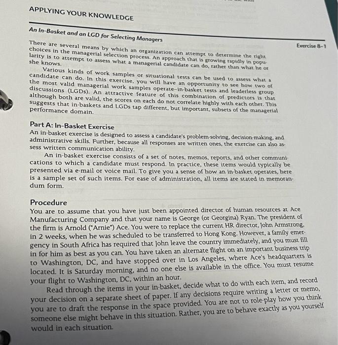  APPLYING YOUR KNOWLEDGE An In-Basket and an LGD for Selecting Managers