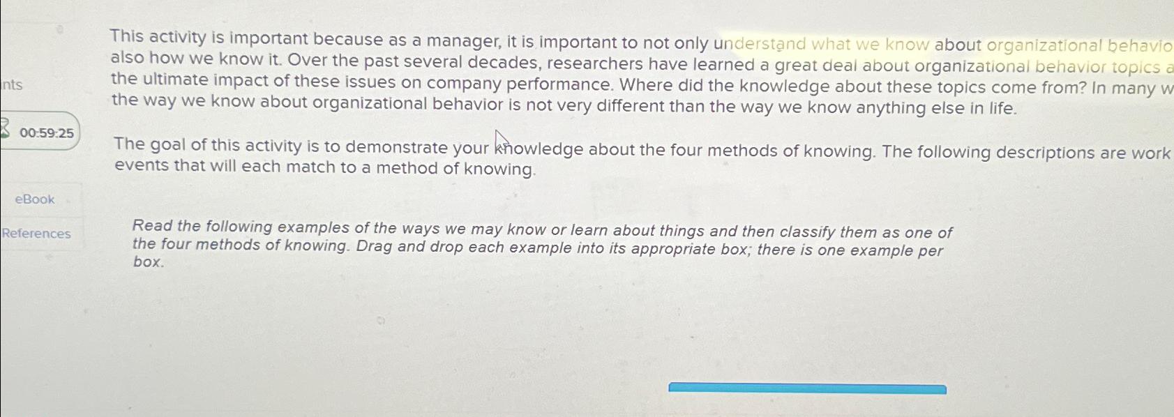  This activity is important because as a manager, it is important