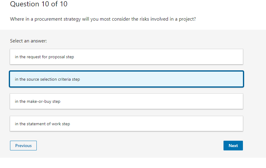 the project team How is procurement best defined? Select an answer: A