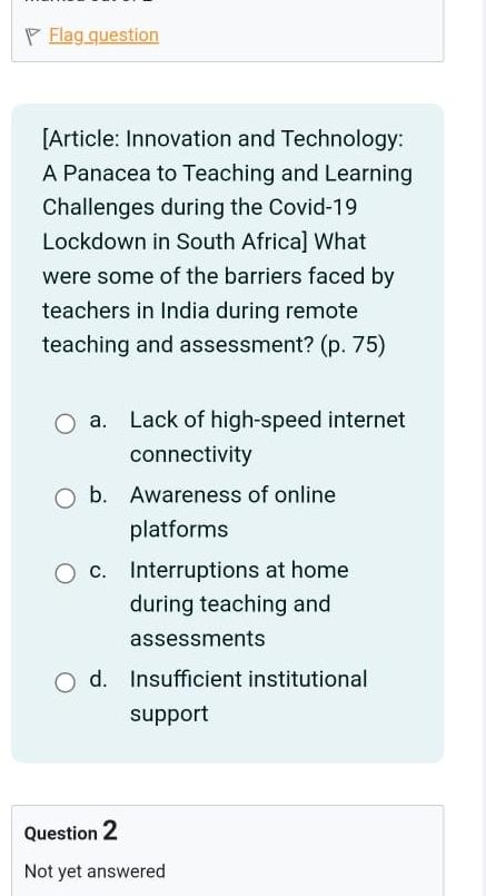  Flag question [Article: Innovation and Technology: A Panacea to Teaching and