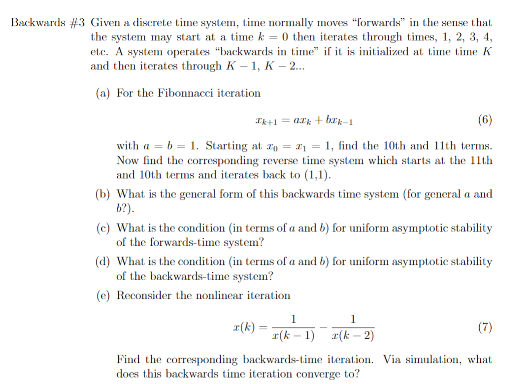 Backwards #3 Given a discrete time system, time normally moves \"forwards\"