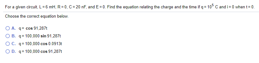 given information, the differential equation for this problem is Ly + Ri