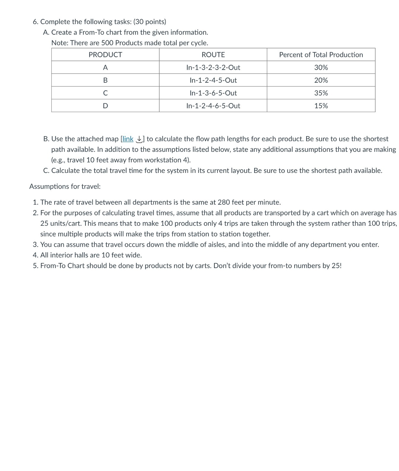 6. Complete the following tasks: (30 points) A. Create a From-To