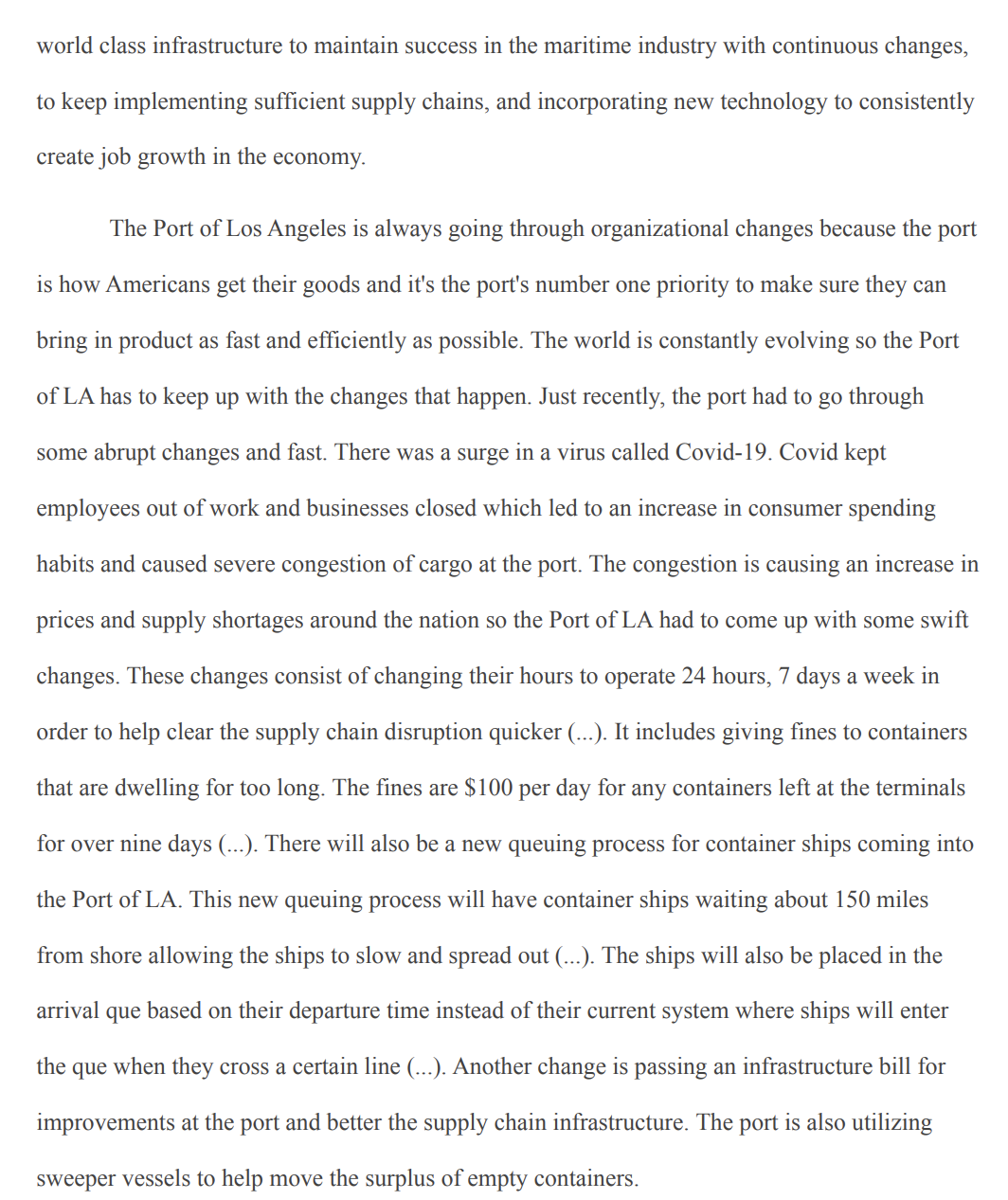 change. Organizations almost always have to go through some strategic change in