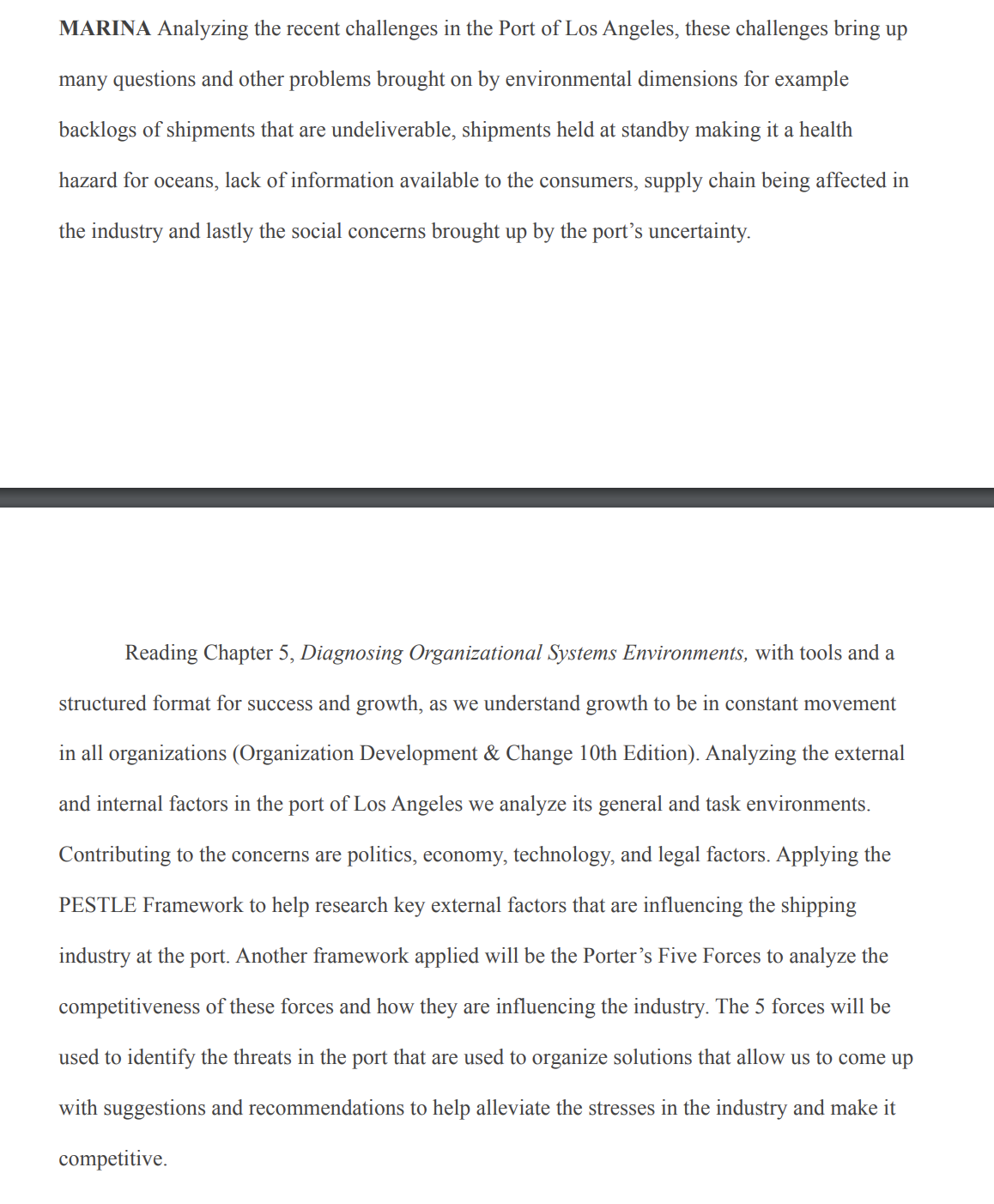 responses to the changes that happen around them in order to help