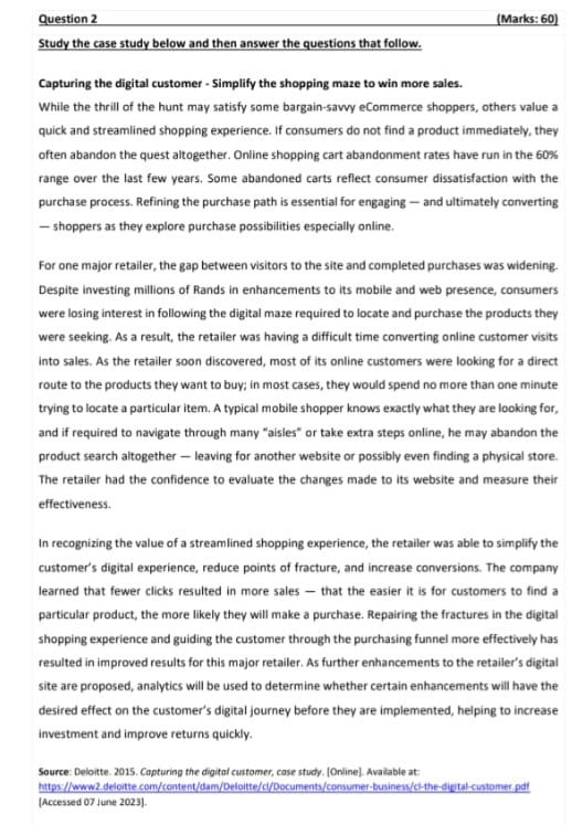 Question 2 (Marks: 60) Study the case study below and then